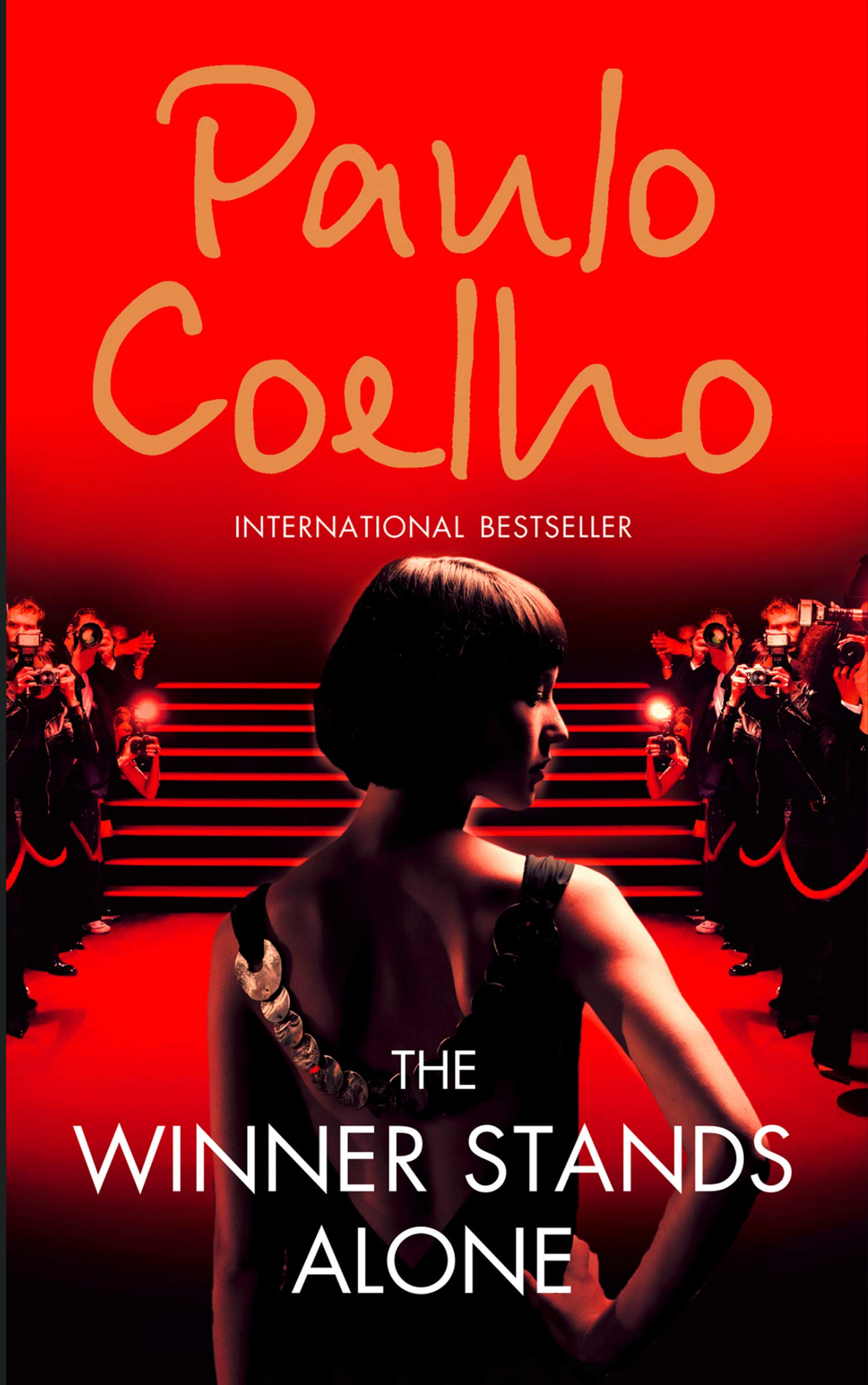 THE WINNER STANDS ALONE by PAULO COELHO