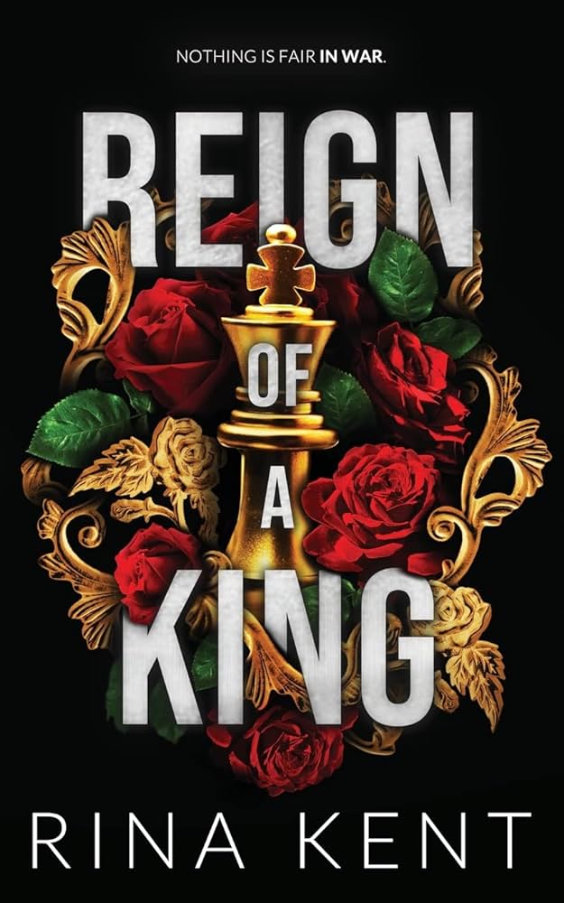 REIGN OF A KING By RINA KENT