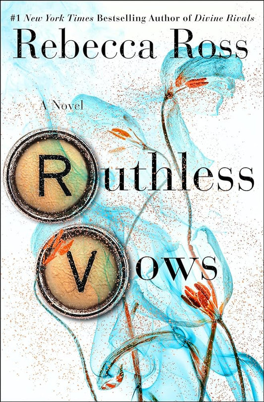 RUTHLESS VOWS By REBECCA ROSS