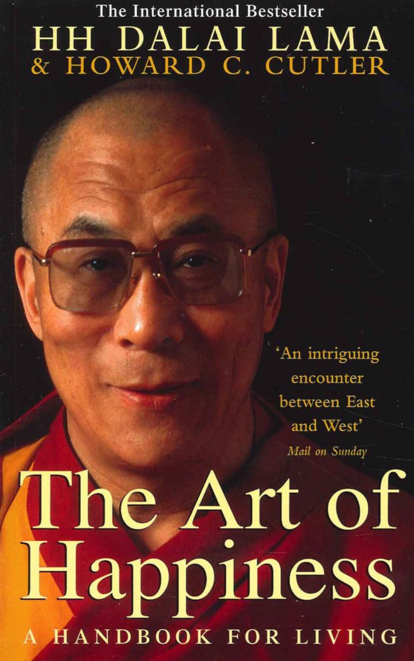 THE ART OF HAPPINESS by DALAI KAMA