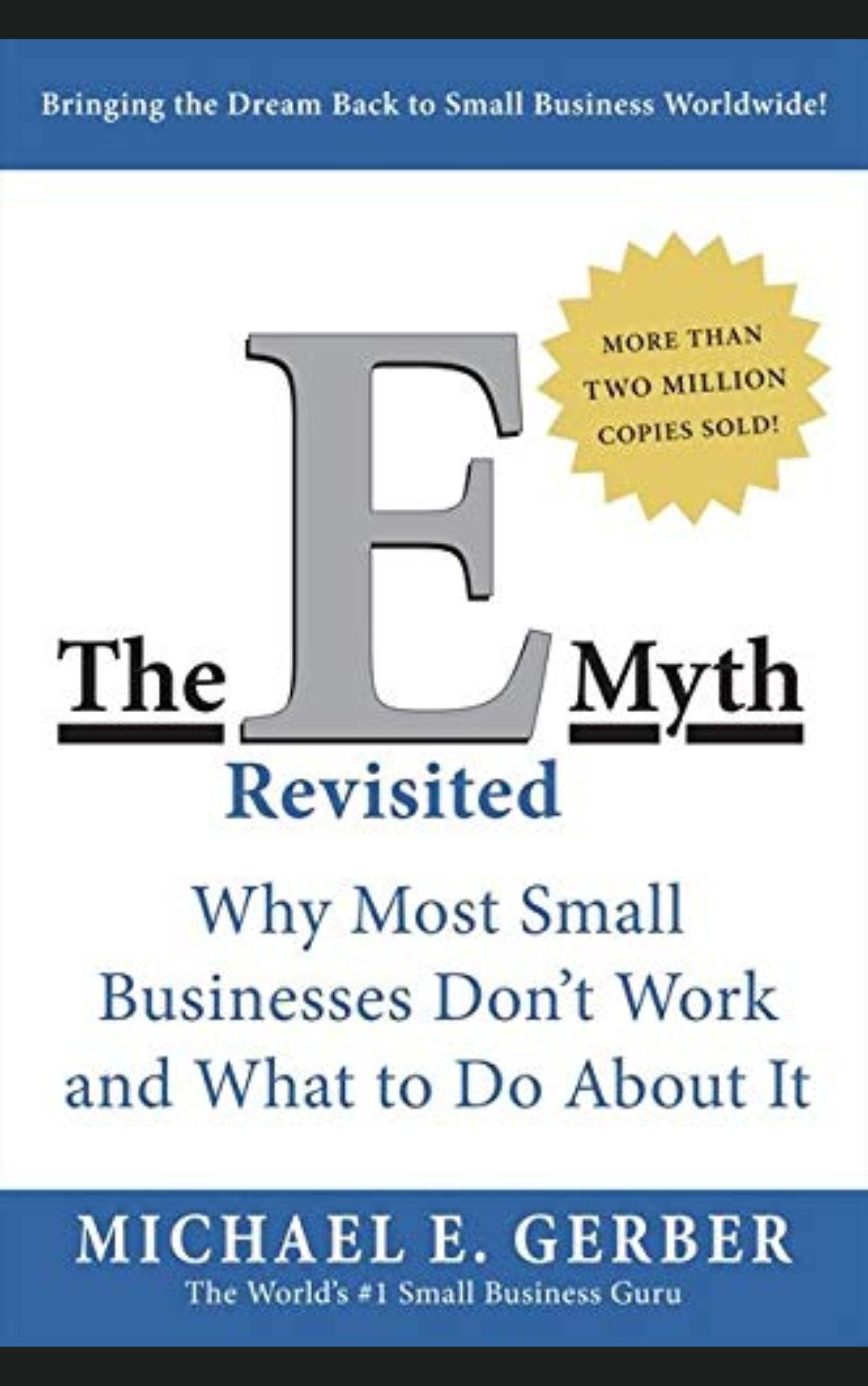 The Emyth Revisited by Michael E. Gerber