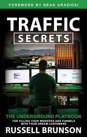 TRAFFIC SECRETS by RUSSEL BRUNSON