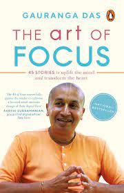 THE ART OF FOCUS by GOURANGA DAS