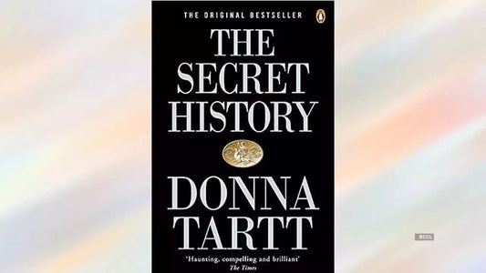 THE SECRET HISTORY by DONNA TARTT