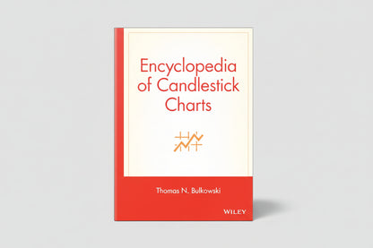 Encyclopedia of Candlestick Charts By Thomas N. Bulkowski  (Paperback)
