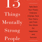 13 Things Mentally Strong People Don’t Do