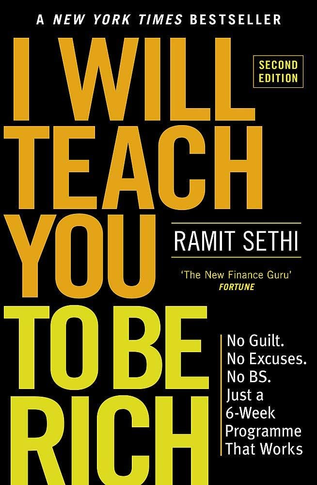 I WILL TEACH YOU TO BE RICH By RAMIT SETHI