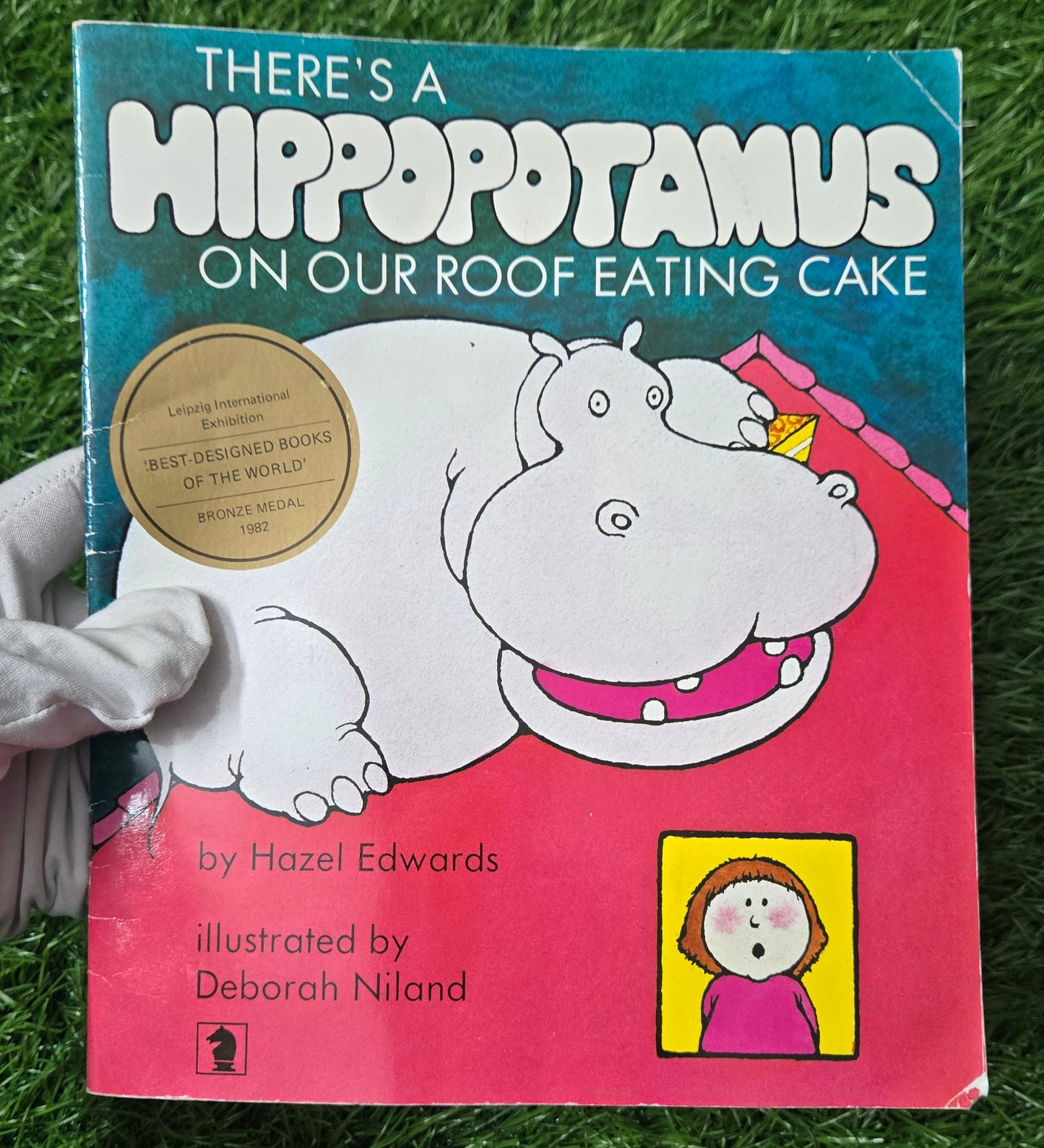 There's a Hippopotamus on Our Roof Eating Cake By Hazel Edwards