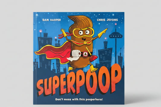 Superpoop By Sam Harper (Author),Chris Jevons (Illustrator)