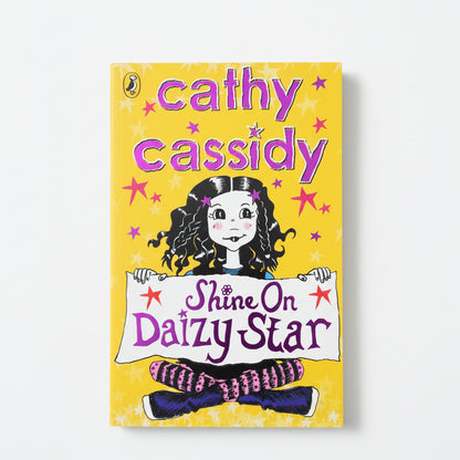 Shine On, Daizy Star By Cathy Cassidy