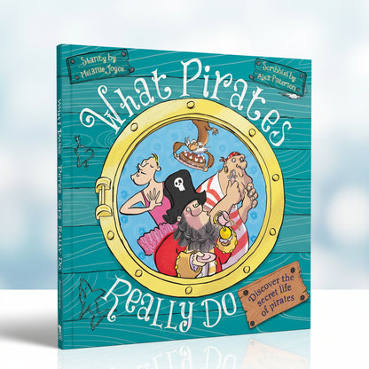 What Pirates Really Do By Melanie Joyce (Hardcover)