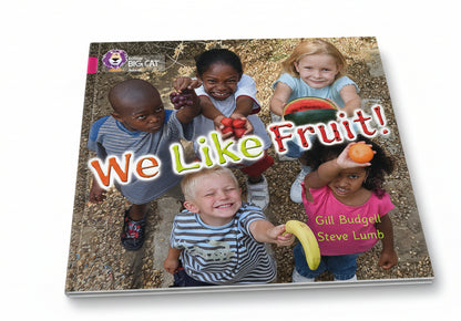 We Like Fruit! By Gill Budgell