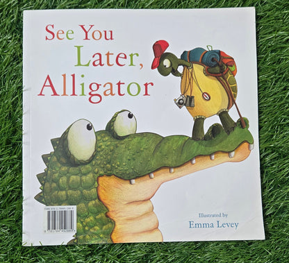 See You Later, Alligator By Sally Hopgood