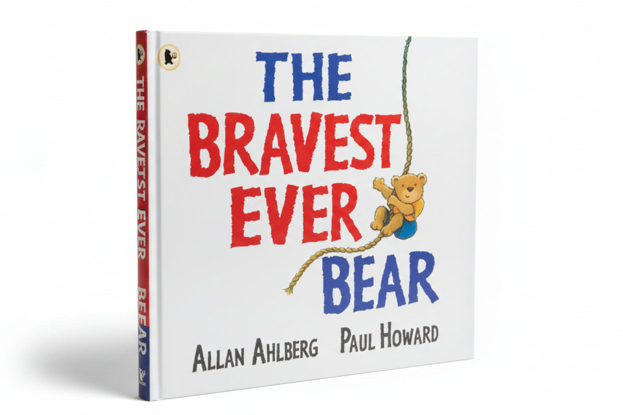 The Bravest Ever Bear By Allan Ahlberg (Author), Paul Howard (Illustrator)
