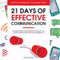 21 Days of Effective Communication