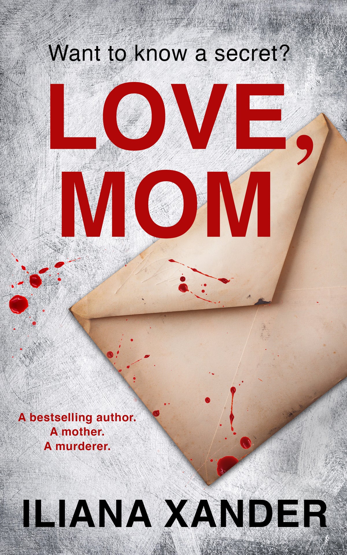 Love Mom By Iliana Xander (Paperback)