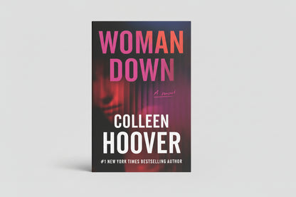 Woman Down: A Novel By Colleen Hoover (Paperback)