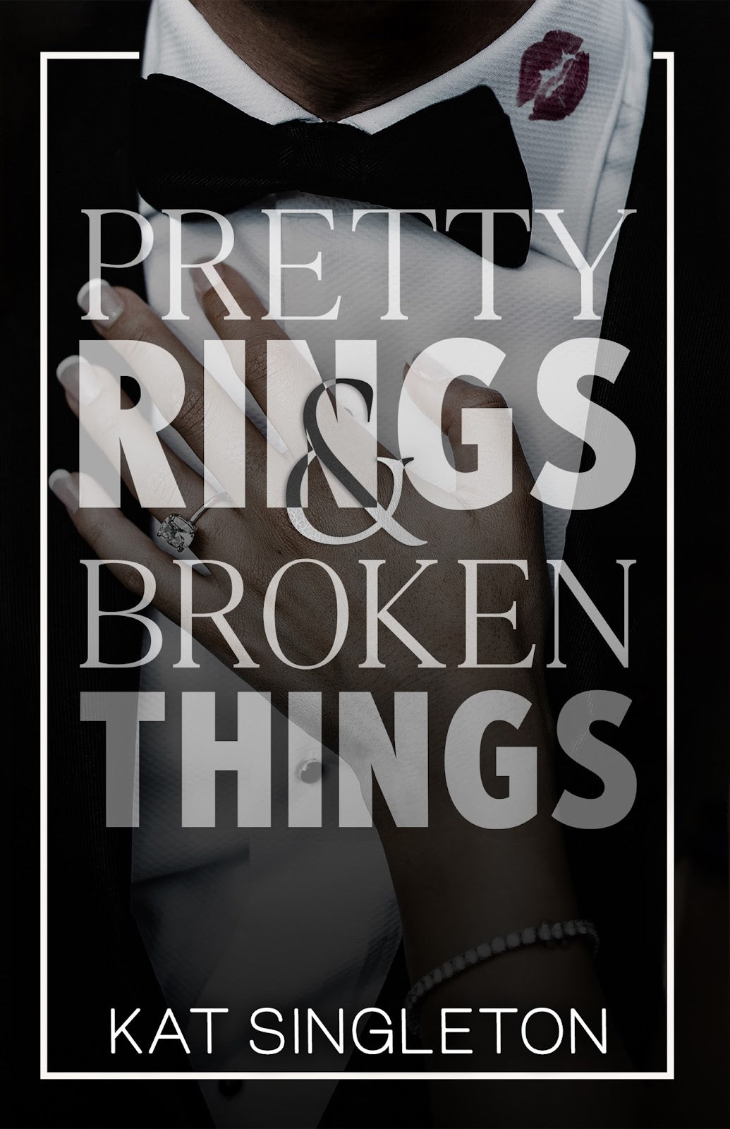 Black Tie Billionaires Series by Kat Singleton (Black Ties and White Lies+ Pretty Rings and Broken Things + Bright Lights & Summer Nights)