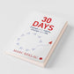 30 Days—Change Your Habits, Change Your Life
