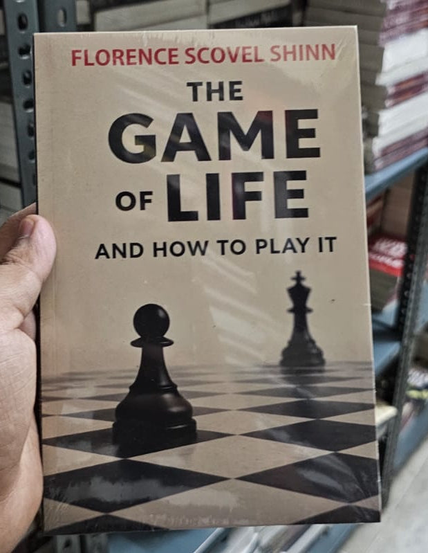 The Game Of Life And How To Play It By Florence Scovel Shinn (Paperback)