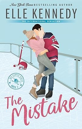 THE MISTAKE by ELLE KENNEDY (Hardcover)