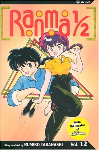 Ranma 1/2, Vol. 12 By Rumiko Takahashi