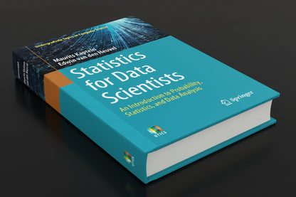 Statistics for Data Scientists By Maurits Kaptein (Author), Edwin Van Den Heuvel (Author) Hardcover