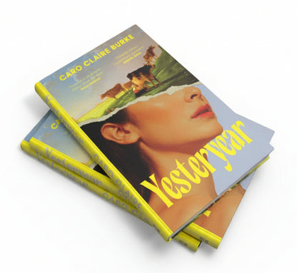 Yesteryear By Caro Claire Burke (Hardcover)