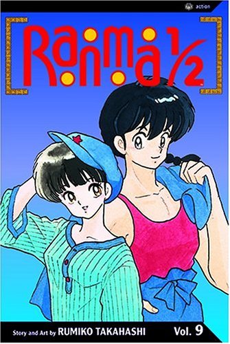 Ranma 1/2, Vol. 9 By Rumiko Takahashi