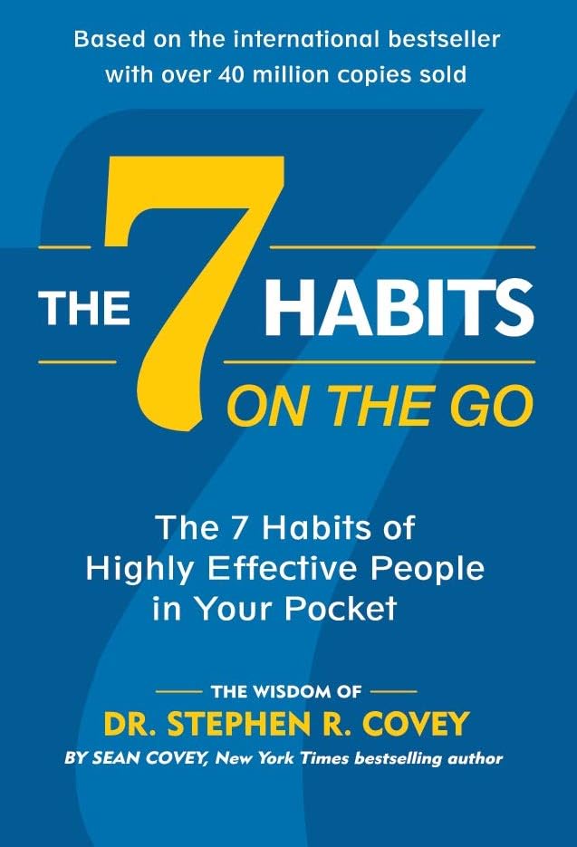 7 Habits on the Go By Stephen R. Covey and Sean Covey (Paperback)