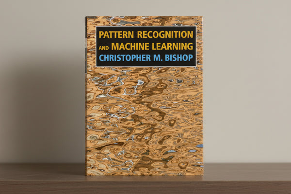 Pattern Recognition And Machine Learning By Christopher M. Bishop (Har ...