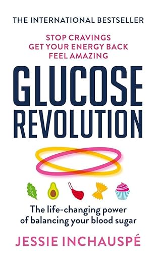 Glucose Revolution By Jessie Inchauspe