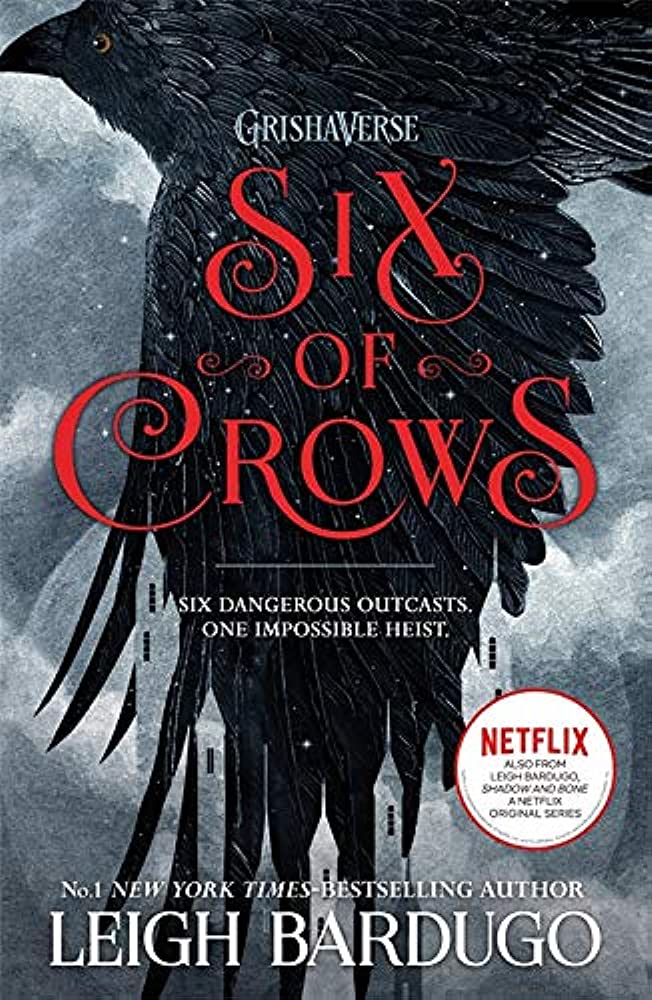 SIX OF CROWS [SIX OF CROWS #1] By LEIGH BARDUGO