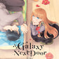 A Galaxy Next Door Vol. 2