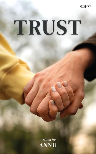 Trust by Annu Kumari (Hardcover)