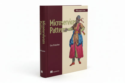 Microservices Patterns: With examples in Java By Chris Richardson (Hardcover)