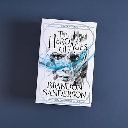 THE HERO OF AGES (Mistborn Book Three) By Brandon Sanderson