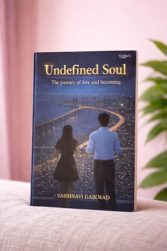 Undefined soul - The journey of love and becoming By Vaishnavi Gaikwad (Paperback)