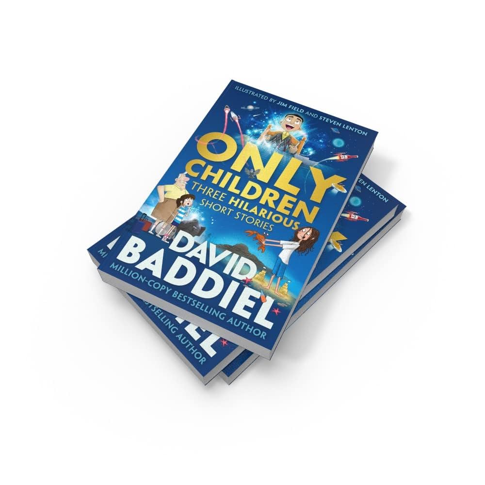 Only Children Three Hilarious Short Stories by David Baddiel