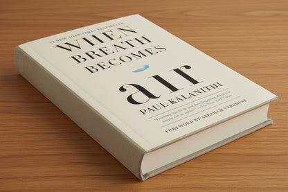 WHEN BREATH BECOMES AIR By PAUL KALANITHI  (Hardcover)