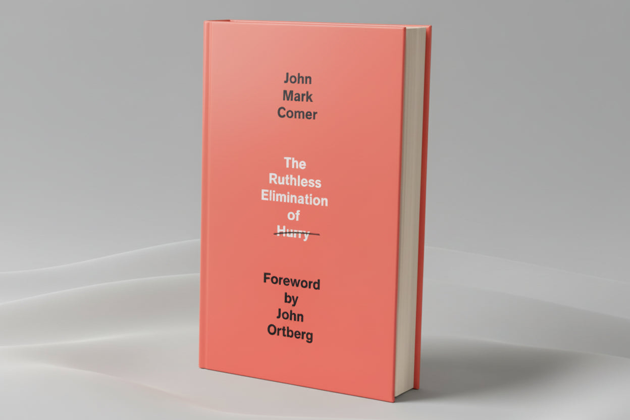 The Ruthless Elimination of Hurry By John Mark Comer (Author), (Foreword) John Ortberg (Paperback)