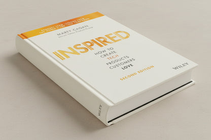 INSPIRED : How to Create Tech Products Customers Love By Marty Cagan (Hardcover)
