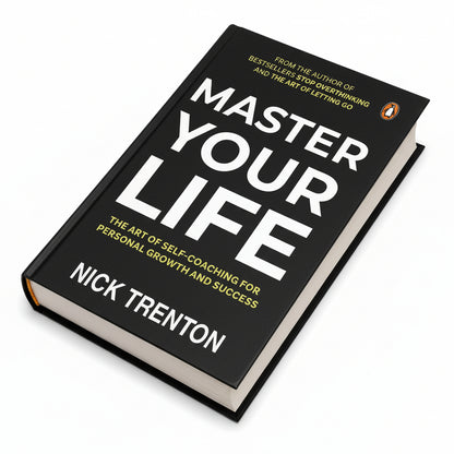 Master Your Life By Nick Trenton  (Hardcover)