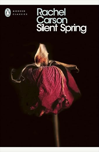 Silent Spring by Rachel Carson (Paperback)