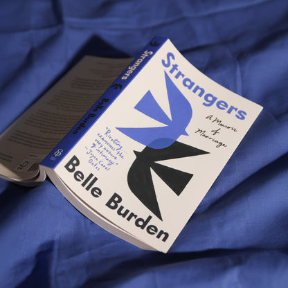 Strangers: A Memoir of Marriage By Belle Burden (Paperback)