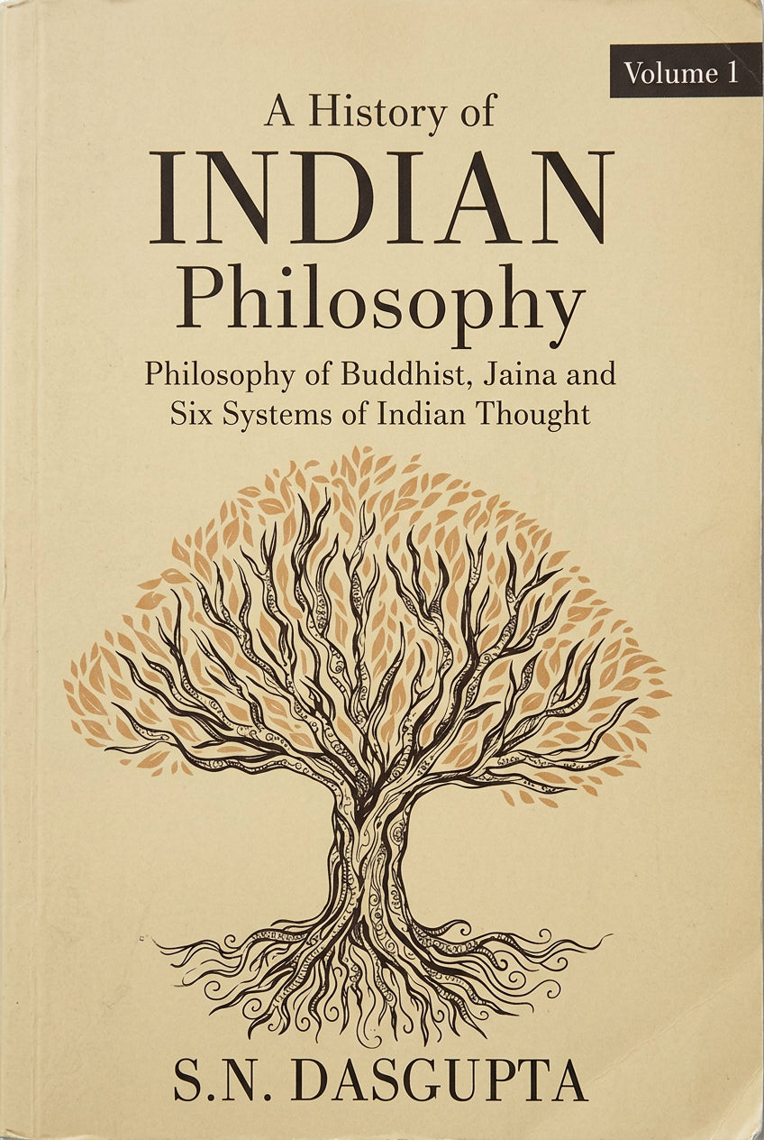 A History of Indian Philosophy by S.N DASGUPTA (Paperback)