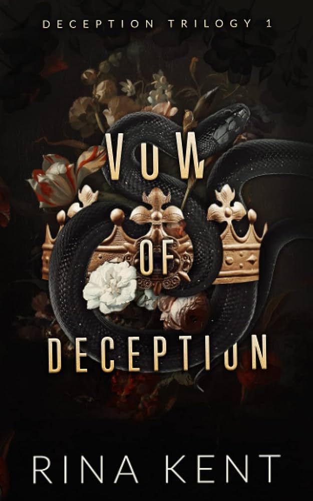 VOW OF DECEPTION By RINA KENT