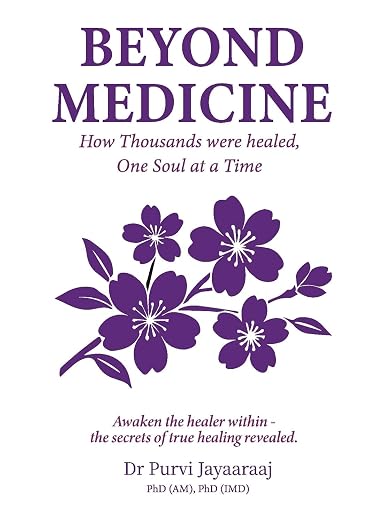 BEYOND MEDICINE by Dr Purvi Jayaaraaj (Paperback)