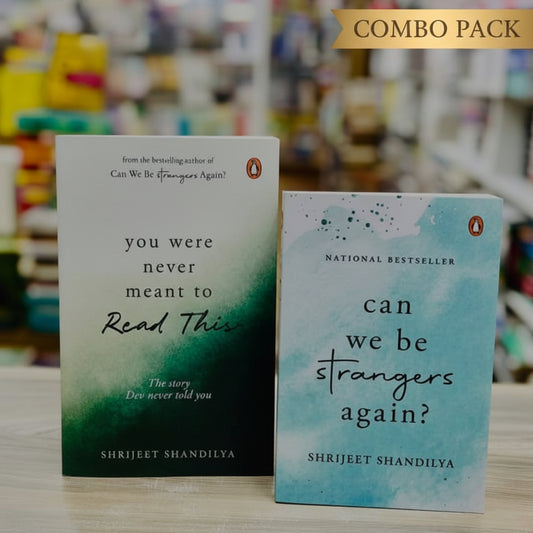 Can We Be Strangers Again + You Were Never Meant to Read This (2 Books Combo) By Shrijeet Shandilya (Paperback)