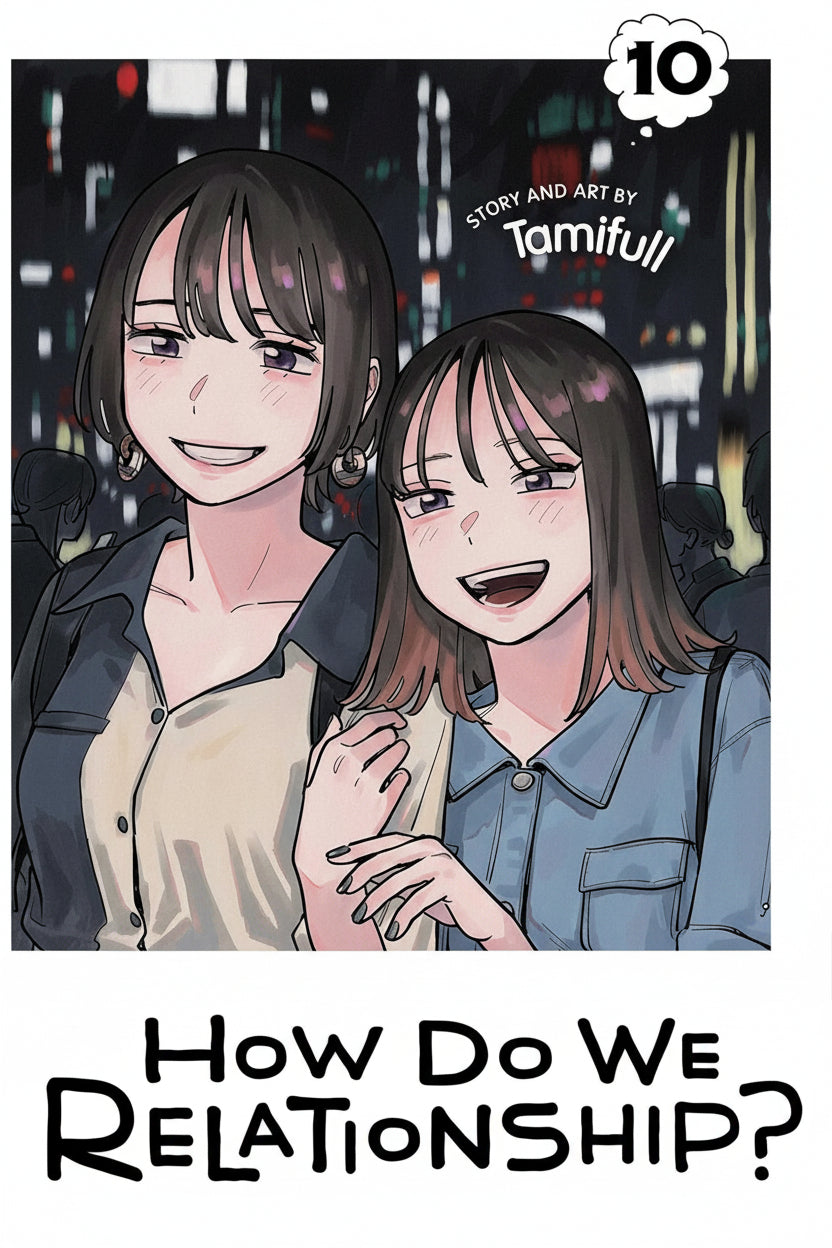 How Do We Relationship? Vol. 10 By Tamifull (Paperback)